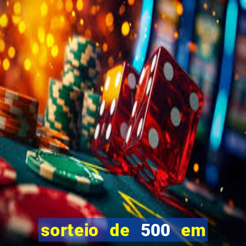 sorteio de 500 em cash toda segunda feira novibet como funciona