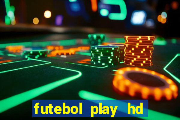 futebol play hd s?o paulo