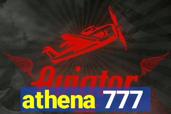 athena 777