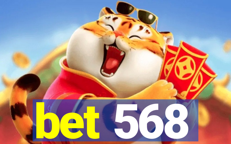 bet 568