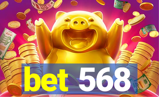 bet 568