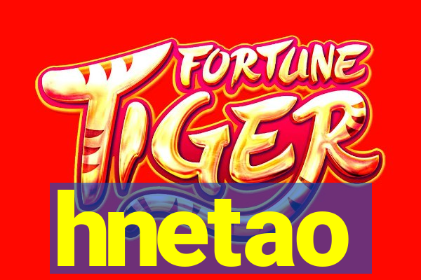 hnetao