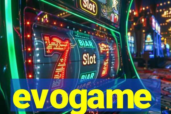 evogame