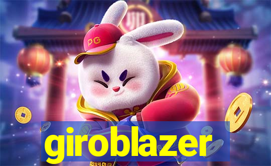giroblazer