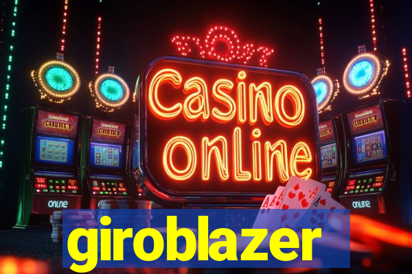 giroblazer