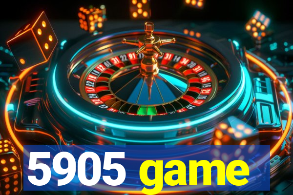 5905 game