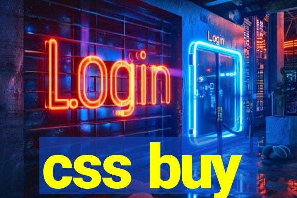 css buy