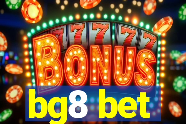 bg8 bet