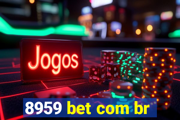 8959 bet com br
