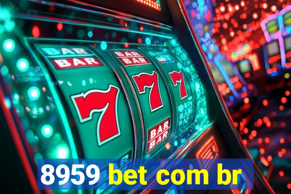 8959 bet com br