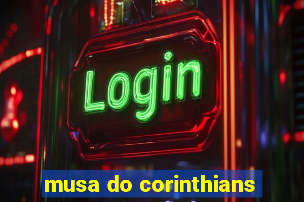 musa do corinthians