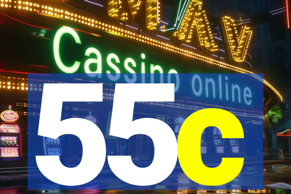 55c