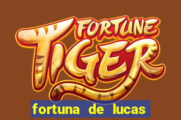 fortuna de lucas lima cantor