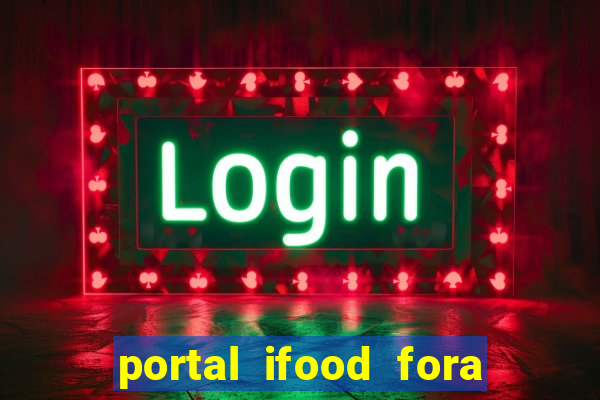 portal ifood fora do ar