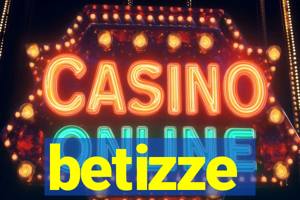 betizze