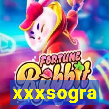 xxxsogra