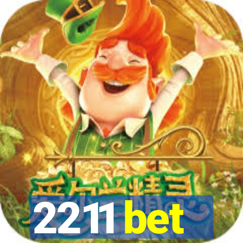 2211 bet