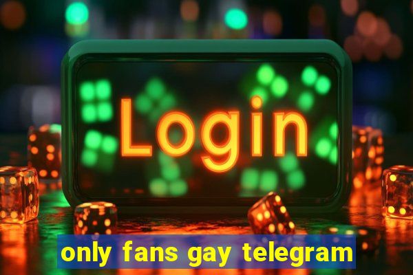 only fans gay telegram