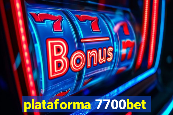plataforma 7700bet