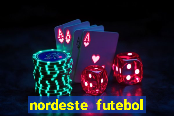 nordeste futebol vip no net
