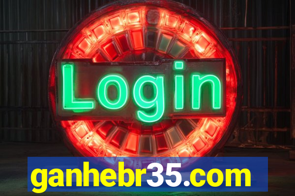 ganhebr35.com
