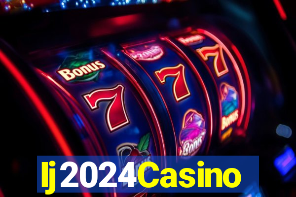 Ij2024Casino