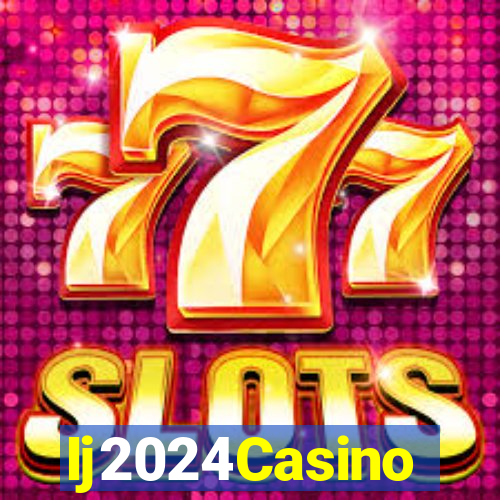 Ij2024Casino