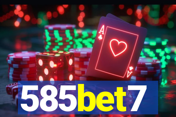 585bet7