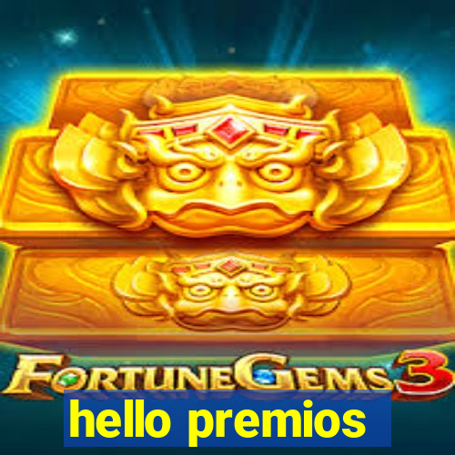 hello premios