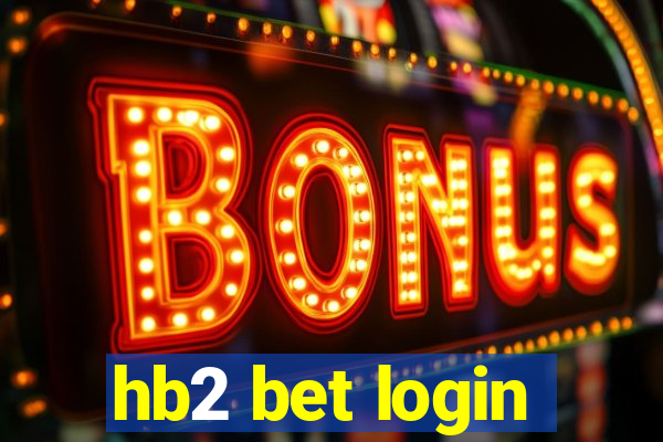 hb2 bet login