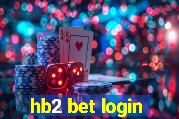 hb2 bet login