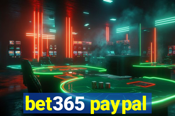 bet365 paypal