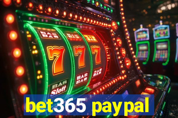 bet365 paypal