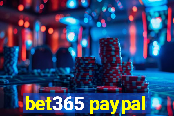 bet365 paypal