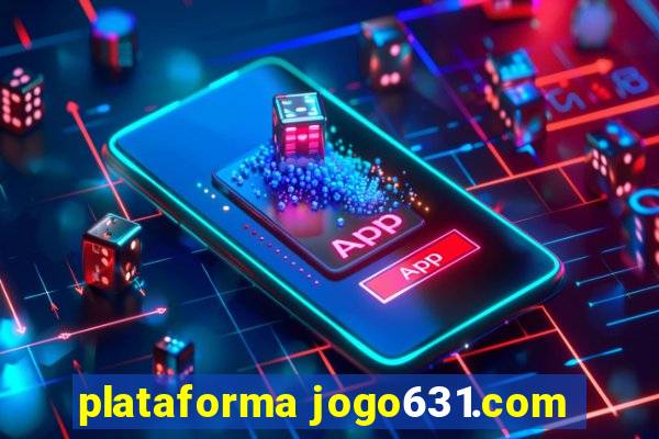 plataforma jogo631.com