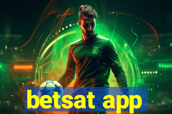 betsat app