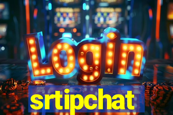 srtipchat