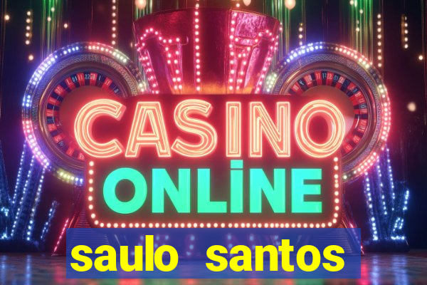 saulo santos estrela terra