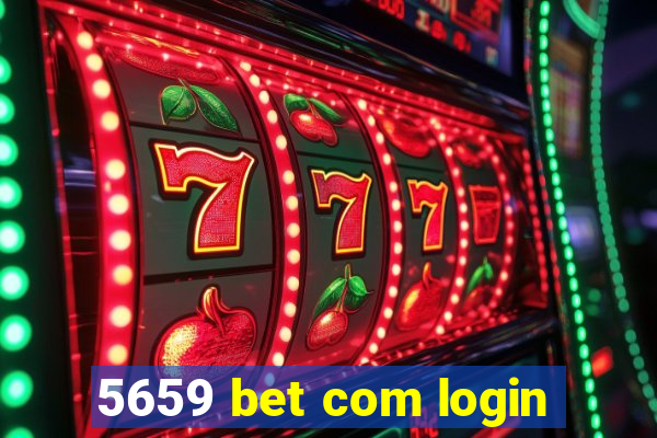 5659 bet com login