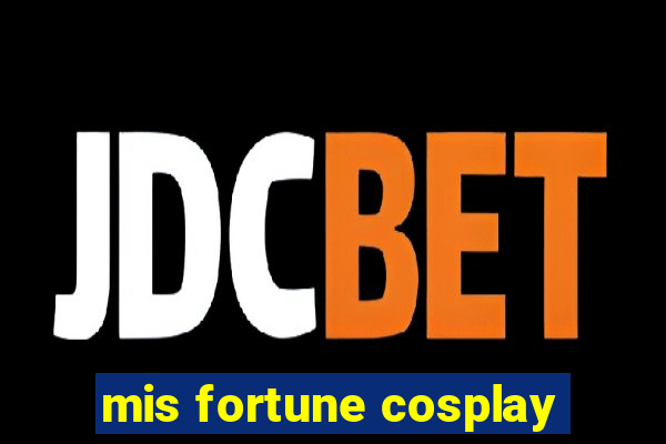 mis fortune cosplay