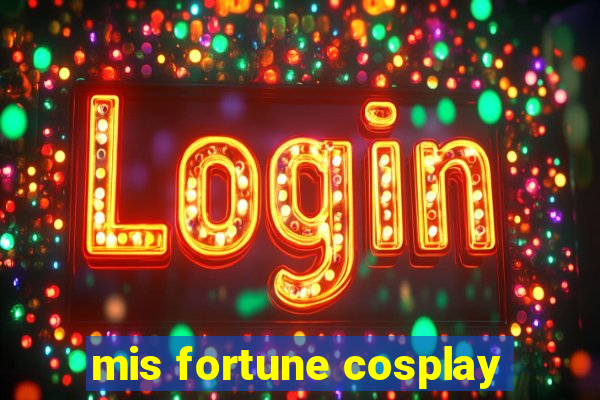 mis fortune cosplay