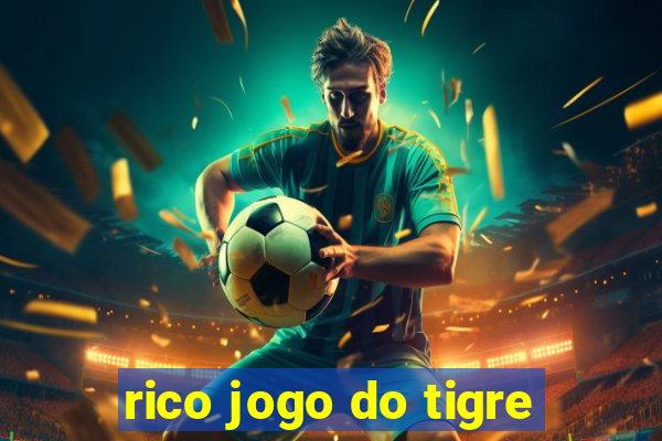 rico jogo do tigre