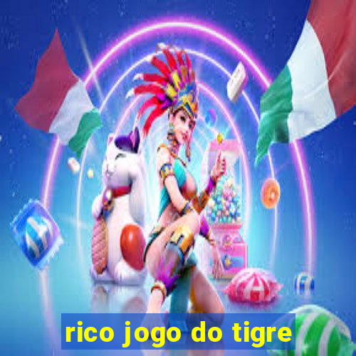 rico jogo do tigre