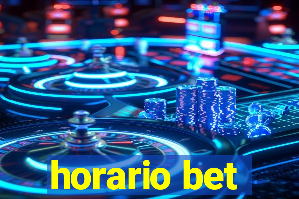 horario bet