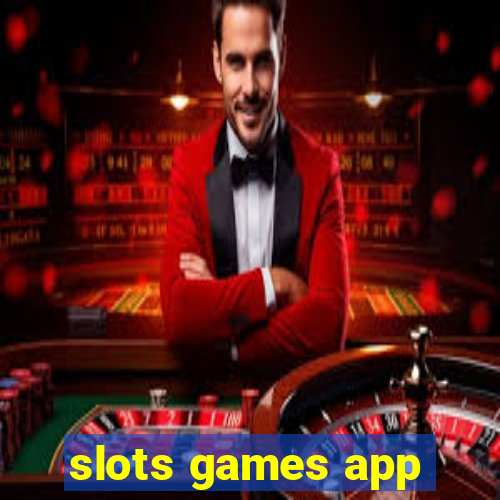 slots games app
