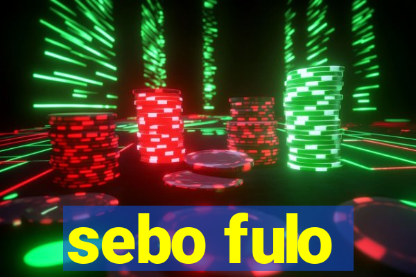 sebo fulo
