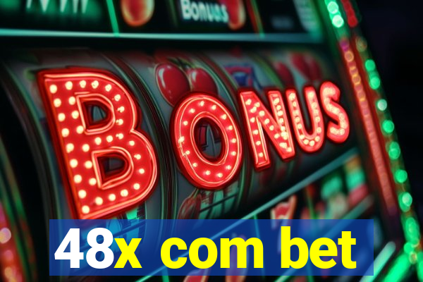 48x com bet