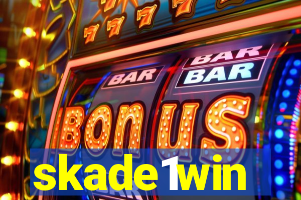 skade1win