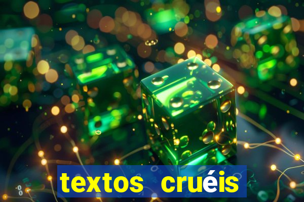 textos cruéis demais para serem lidos rapidamente pdf