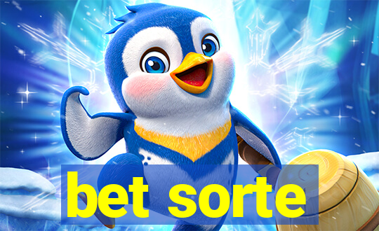 bet sorte
